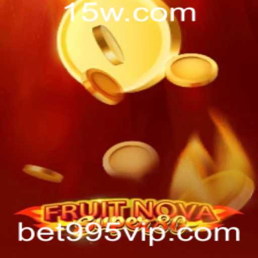 Descubra FruitNovaSuper80: Uma Nova Experiência de Jogo com bet995