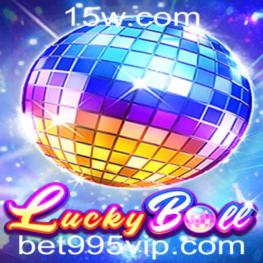 Descubra o Mundo de LuckyBall: Diversão e Estratégia no Jogo de Azar