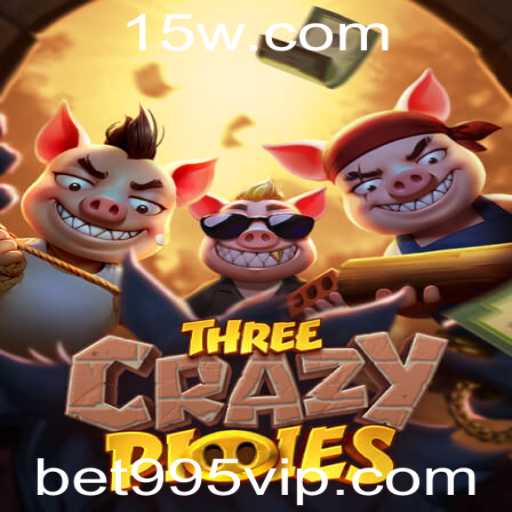 Explorando o Empolgante Mundo de ThreeCrazyPiggies com Bet995